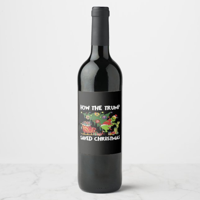 Étiquette Pour Bouteilles De Vin Comment Trump a sauvé Noël (Devant)