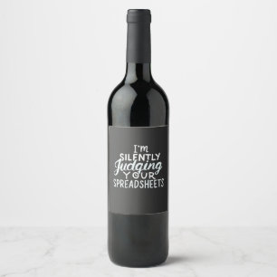 Étiquette Pour Bouteilles De Vin Comptable Jugement de vos feuilles de calcul