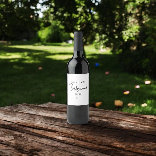 Étiquette Pour Bouteilles De Vin Convient Bien Avec Bridesmaid Proposition Script (Créateur téléchargé)