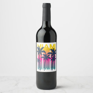 Étiquette Pour Bouteilles De Vin Cool Miami Florida Graphic Design Tee - shirts, I 