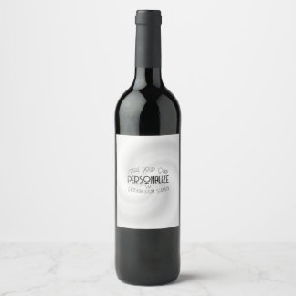Étiquette Pour Bouteilles De Vin Create Your Own Custom Design