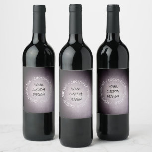 Étiquette Pour Bouteilles De Vin Create Your Own Fully Customized