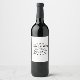 Étiquette Pour Bouteilles De Vin Démocratie Sociale Radicalisée Par Une Décence Fon
