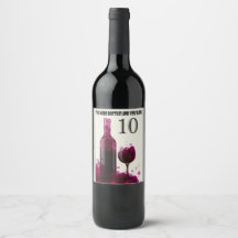 Deux bouteilles de plus et vous serez un 10 !