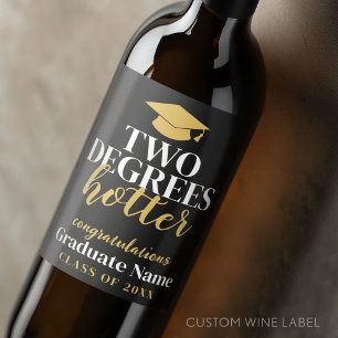 Étiquette Pour Bouteilles De Vin Deux degrés Hotter - Nom - Black Gold Graduation