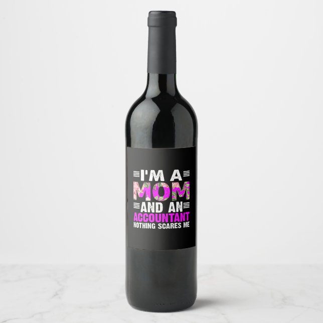 Étiquette Pour Bouteilles De Vin Don comptable | Je Suis Mère Et Comptable (Devant)
