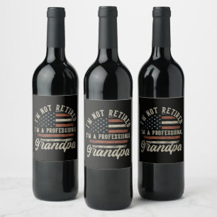 Étiquette Pour Bouteilles De Vin Drôle de retraite "Je suis un grand-père professio