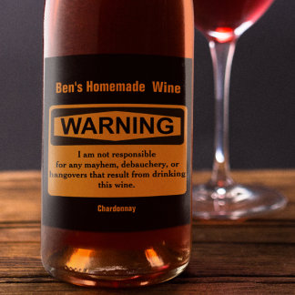 Étiquette Pour Bouteilles De Vin Drôle Étiquette d'avertissement de vin fait maison