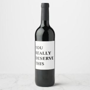 Étiquette Pour Bouteilles De Vin Drôle Meilleur Ami Vin Cadeau Amoureux Vous Mérite