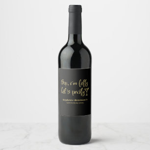 Étiquette Pour Bouteilles De Vin Drôle Sip moderne Je suis Cinquante Femme 50e anni