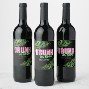 Étiquette Pour Bouteilles De Vin Drunin In Love Neon Green & Pink Tropical Bach