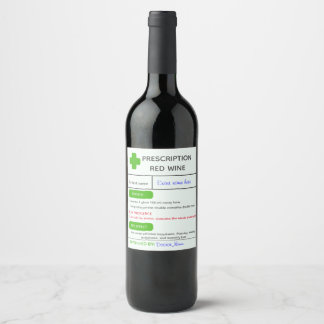 Étiquette Pour Bouteilles De Vin Editable drôle de vin de prescription étiquette mo