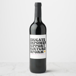 Étiquette Pour Bouteilles De Vin Éduquer Le Soutien De L'Empower Informer L'Allaite