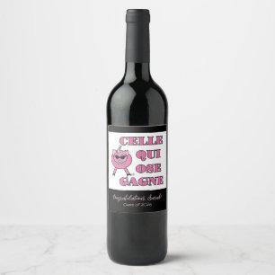 Étiquette Pour Bouteilles De Vin Elle Qui Ose Gagne Félicitations en Français