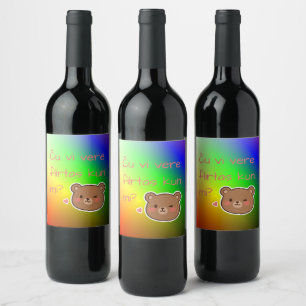 Étiquette Pour Bouteilles De Vin Êtes-vous vraiment en train de flirter avec moi?