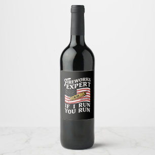 Étiquette Pour Bouteilles De Vin Expert en feux d'artifice Si je cours vous courez 