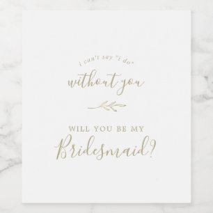 Étiquette Pour Bouteilles De Vin Feuille minimale Proposition Gold Bridesmaid