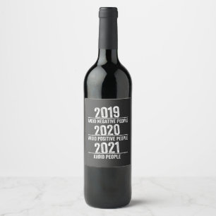 Étiquette Pour Bouteilles De Vin Funny 2021, Quarantine, Évitez les gens, Sarcastiq