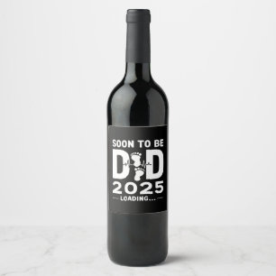 Étiquette Pour Bouteilles De Vin Futur Papa Prévu 2025 Nouveau Papa À Venir