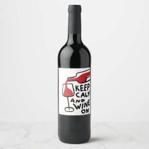 Étiquette Pour Bouteilles De Vin Gardez votre calme et amusez-vous avec du vin drôl