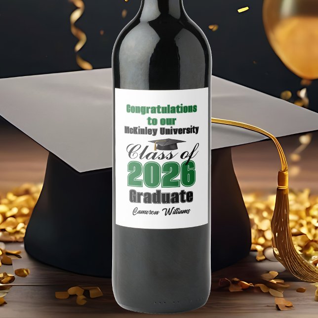 Étiquette Pour Bouteilles De Vin Green Class of 2026 Graduation Party Custom (Créateur téléchargé)