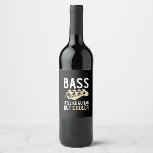 Étiquette Pour Bouteilles De Vin Guitar Lover   Bass It's Like Guitar But Cooler