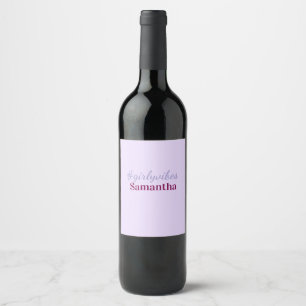 Étiquette Pour Bouteilles De Vin hashtag Girlyvibes rose violet clair vibes féminin