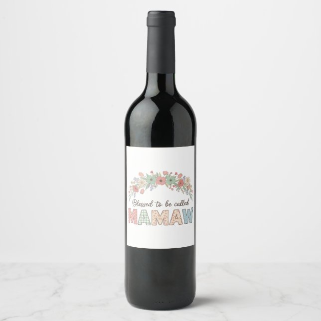 Étiquette Pour Bouteilles De Vin Heureuse d'être appelée Mamaw (Devant)