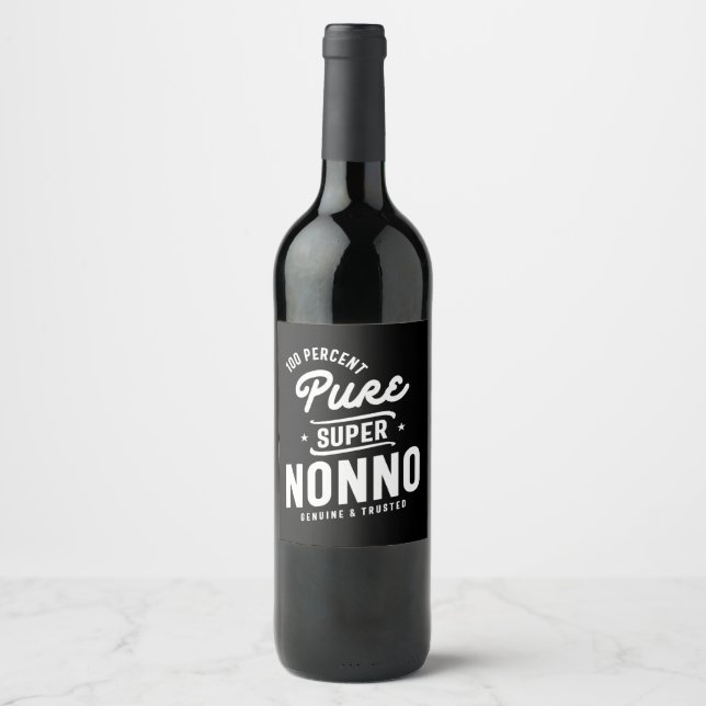 Étiquette Pour Bouteilles De Vin Hommes 100% Pure Super Nonno Cadeau (Devant)