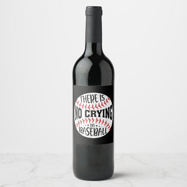Étiquette Pour Bouteilles De Vin Il N'Y A Pas De Pleurage Au Baseball (Devant)