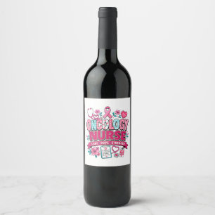 Étiquette Pour Bouteilles De Vin Infirmière en oncologie Sensibilisation au cancer