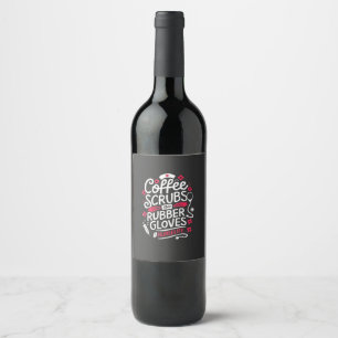 Étiquette Pour Bouteilles De Vin Infirmière infirmier en soins infirmiers