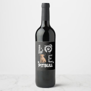 Étiquette Pour Bouteilles De Vin J'aime les chiens Pitbull