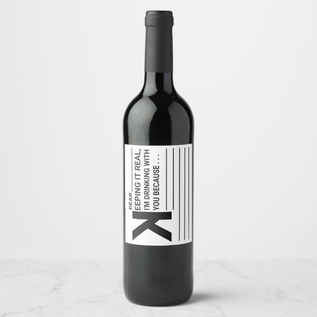 Étiquette Pour Bouteilles De Vin Je bois avec toi parce que... (Devant)