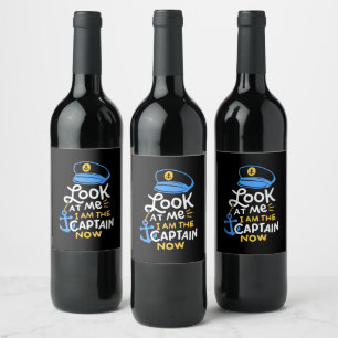 Étiquette Pour Bouteilles De Vin Je Suis Le Capitaine Maintenant Bateau Capitaine C