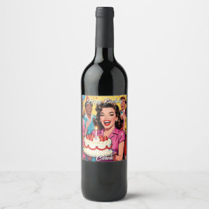 Étiquette Pour Bouteilles De Vin Joyeux Anniversaire   Art Pop Rétro Personnalisé