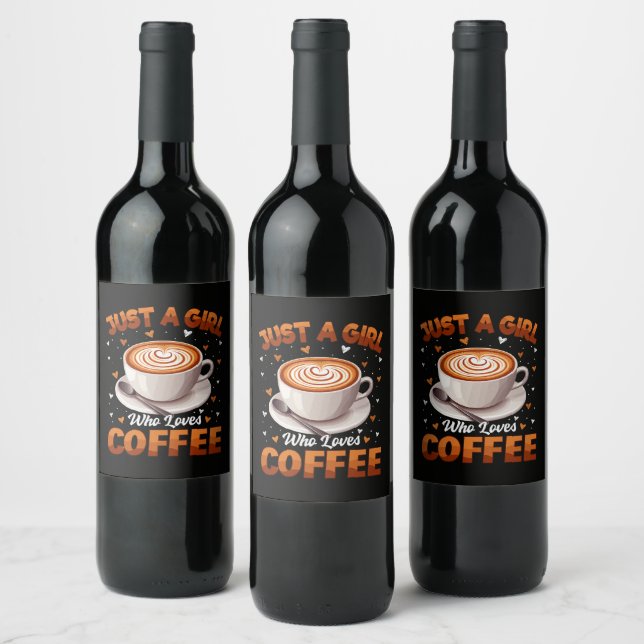 Étiquette Pour Bouteilles De Vin Juste Une Fille Qui Aime Le Café (Bouteilles)