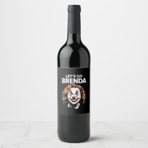 Étiquette Pour Bouteilles De Vin Kamala Clown Allons-y Brenda