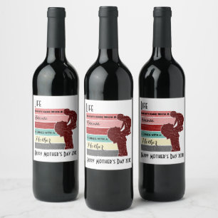 Étiquette Pour Bouteilles De Vin La vie de la Fête des Mères ne vient pas avec un m