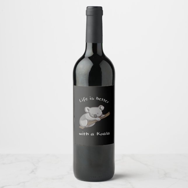 Étiquette Pour Bouteilles De Vin La Vie Est Meilleure Avec Koala (Devant)