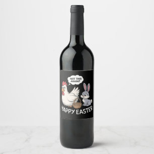 Étiquette Pour Bouteilles De Vin Lapin de Pâques Joyeux Lapin Poule Pas Encore Ça