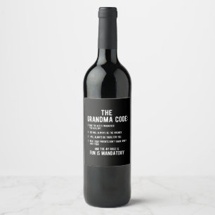 Étiquette Pour Bouteilles De Vin Le code de grand-mère Le divertissement est obli