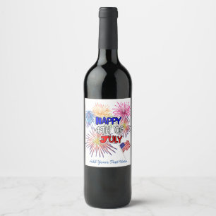 Étiquette Pour Bouteilles De Vin Le quatrième heureux de juillet personnalisent le