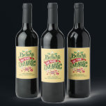 Étiquette Pour Bouteilles De Vin Le Typographe du Magic Christmas<br><div class="desc">Étiquettes de bouteilles personnalisés avec une jolie illustration. Texte dit Croire à la magie en lettres fantaisistes. Décoré de boules de noël.</div>