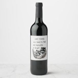 Étiquette Pour Bouteilles De Vin Les bons amis difficiles à trouver Citation impos