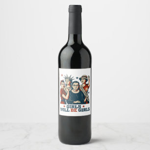 Étiquette Pour Bouteilles De Vin Les Filles Seront Des Filles Féministes Empower Fe