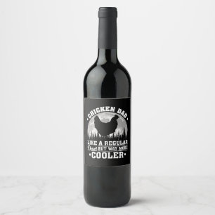 Étiquette Pour Bouteilles De Vin Les Hommes Poulet Papa Comme Un Père Régulier Drôl