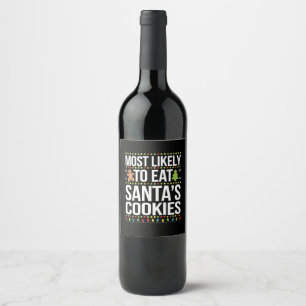 Étiquette Pour Bouteilles De Vin Les Plus Susceptibles De Manger Santas Cookies Noë
