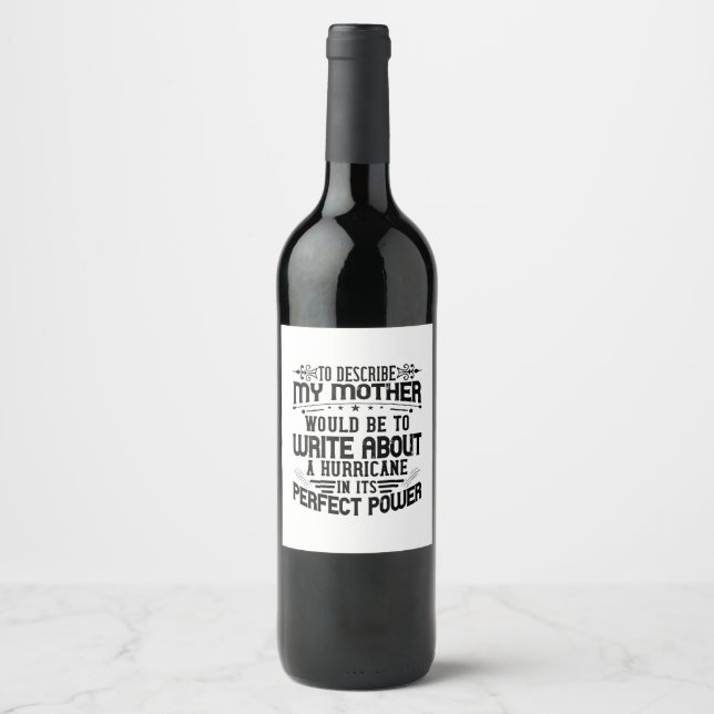 Étiquette Pour Bouteilles De Vin Ma Mère Est Un Ouragan (Devant)