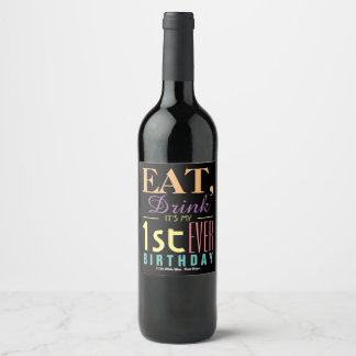 Étiquette Pour Bouteilles De Vin Mange, Bois C'est mon 1er anniversaire